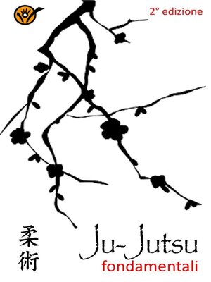 cover image of Ju-Jutsu fondamentali--2° edizione